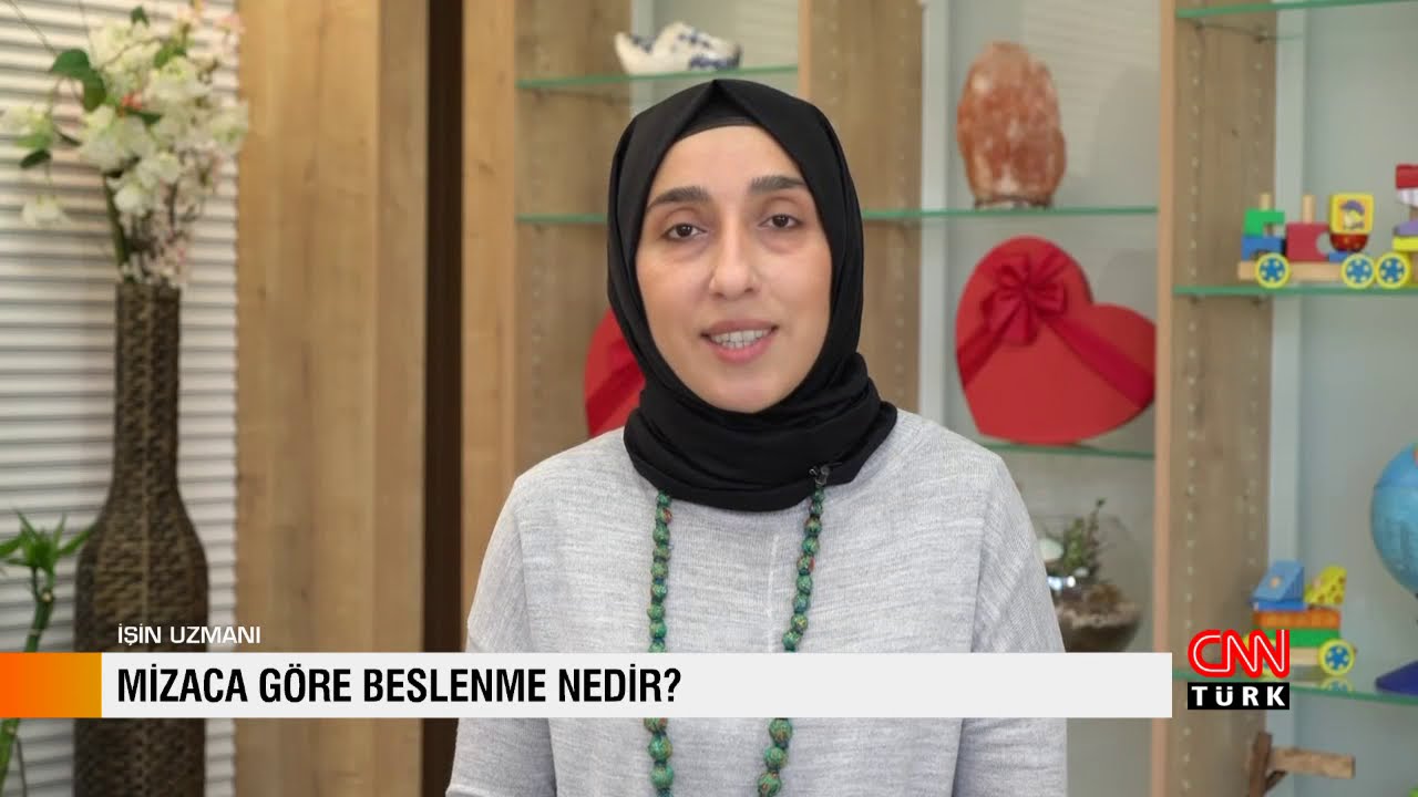 İŞİN UZMANI / MİZACA GÖRE BESLENME NEDİR? - DİYETİSYEN İLKNUR ŞAHİN