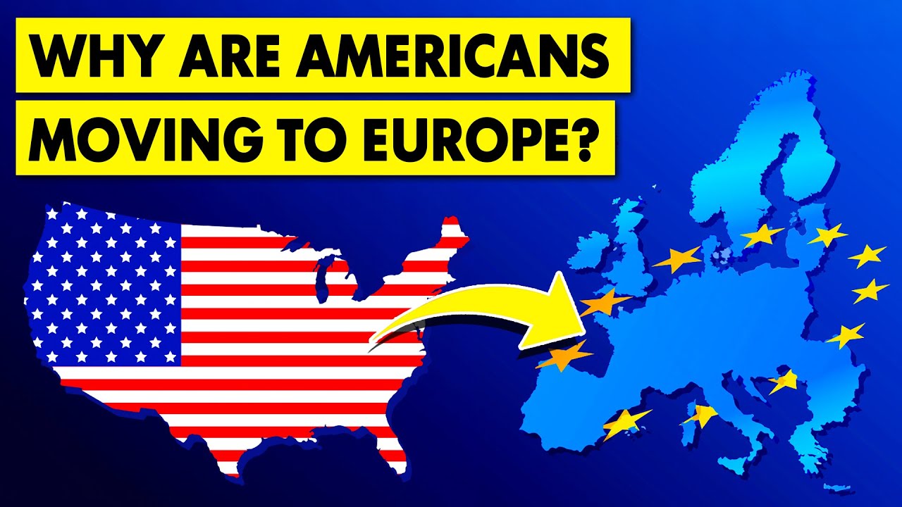 Why Americans are Moving to Europe in Record Numbers?