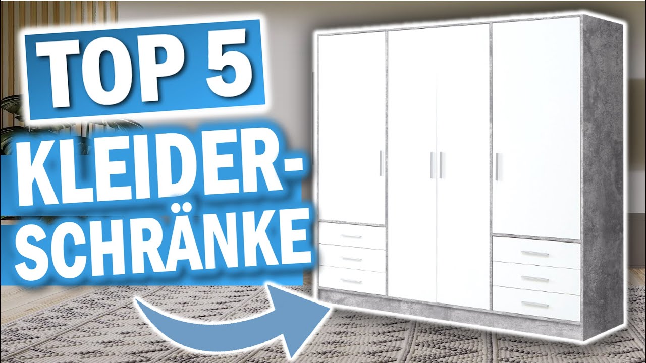 Top 5 KLEIDERSCHR&Auml;NKE im Vergleich | Die 5 Besten Kleiderschr&auml;nke 2026