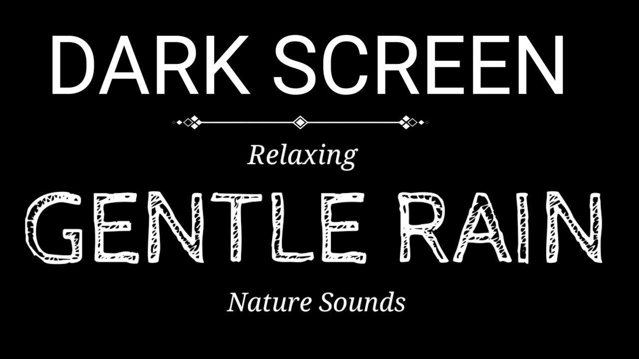 Gentle Rain Sounds for Sleeping | Black Screen | 10 Hours | Deep Sleep, Relaxation, Insomnia Relief