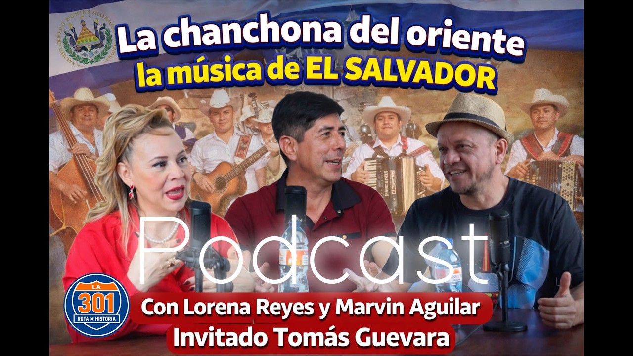 LA CHANCHONA DEL ORIENTE LA MUSICA DE EL SALVADOR