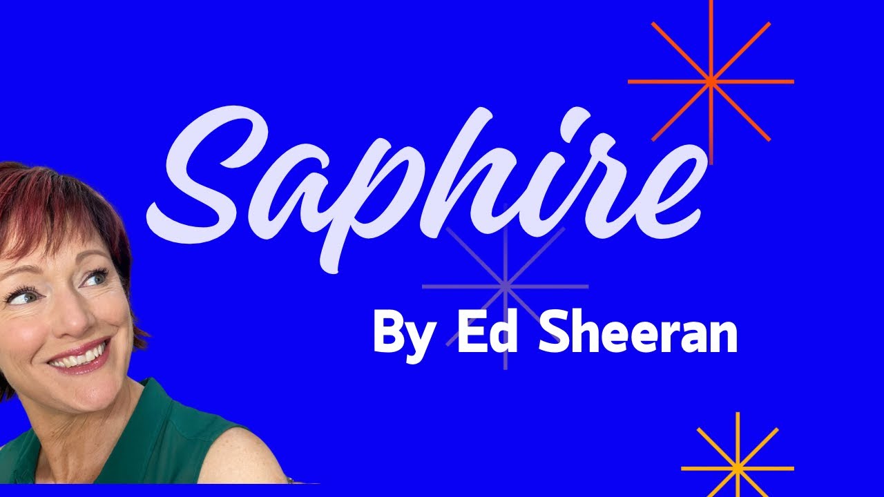 Sapphire by Ed Sheeran (Bollywood vibes)