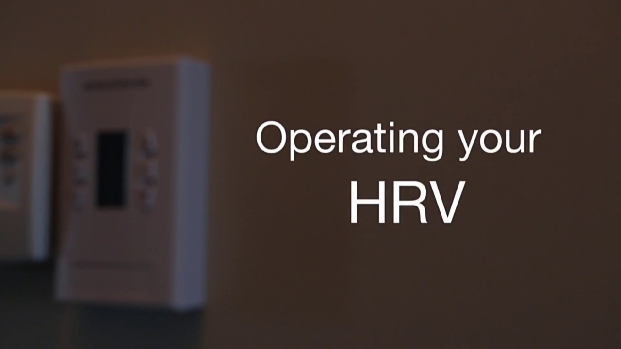 Operating your HRV - English Version