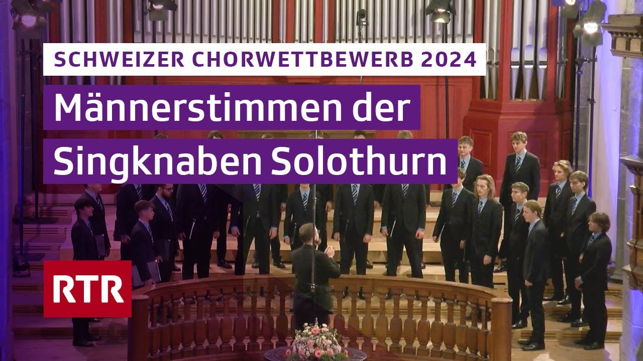 Schweizer Chorwettbewerb 2024 Chur I Männerstimmen der Singknaben Solothurn I RTR Musica