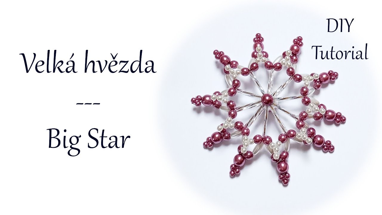 Návod: Velká hvězda - vánoční ozdoba / DIY Tutorial: Big Star - Christmas Ornament
