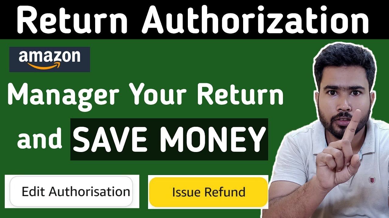 Amazon Return Authorization process | Amazon Buyers Return Policy | Amazon Customer Return
