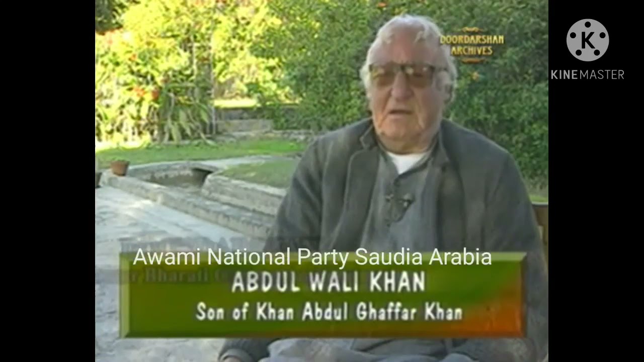 Khan Abdul Wali Khan Baba (Son Of Khan Abdul Ghaffar Khan - Bacha Khan Baba) Interview