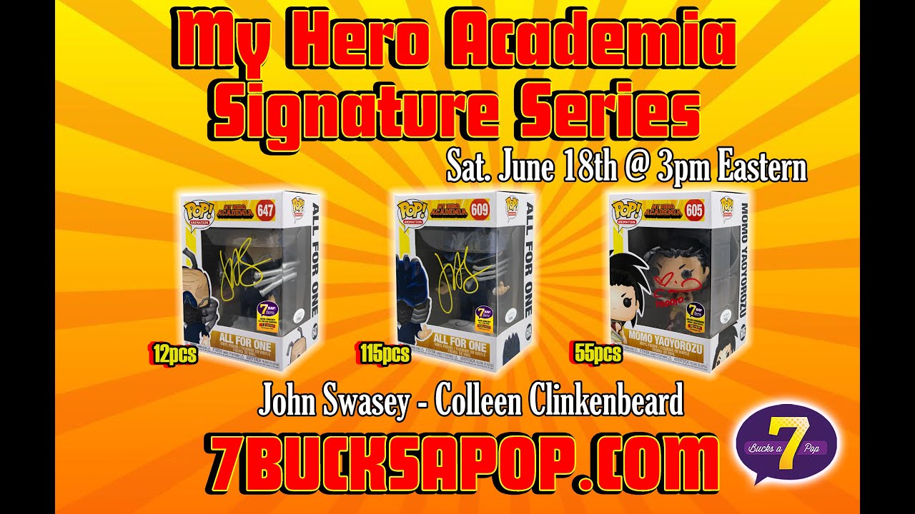 My Hero Academia! Autographed Funko Pops of All for One & Momo from 7BAP!
