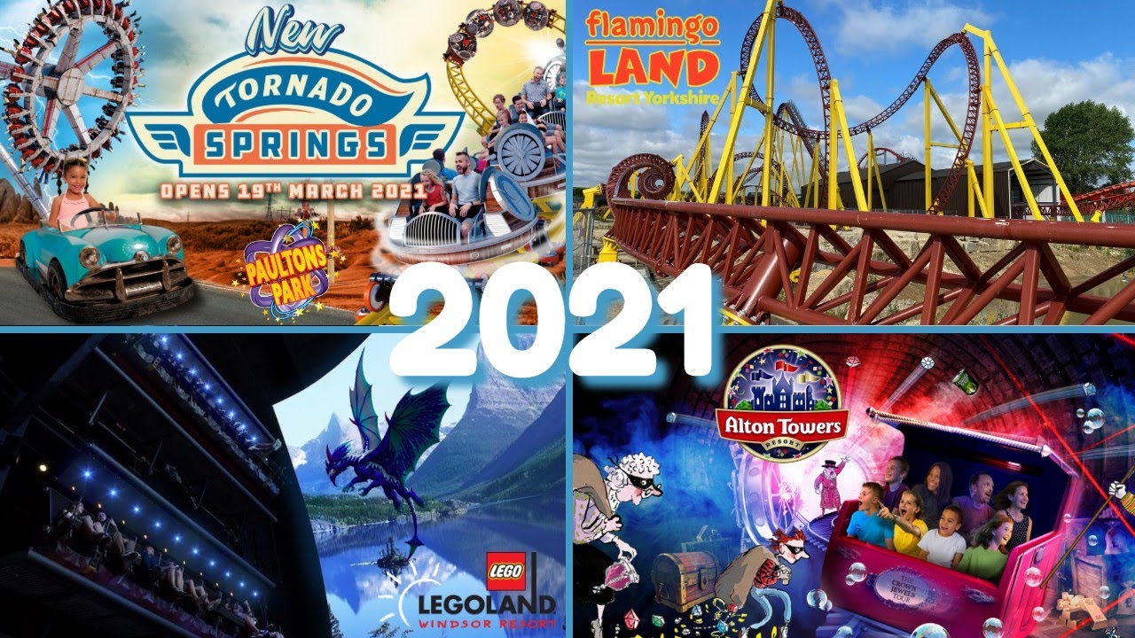 NEW RIDES Opening In 2021 At Theme Parks In The United Kingdom