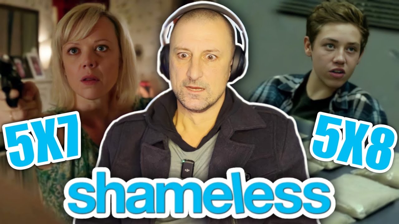 SOBER GUY watches ** SHAMELESS SEASON 5 ** for the FIRST TIME [S05E07 & 08]