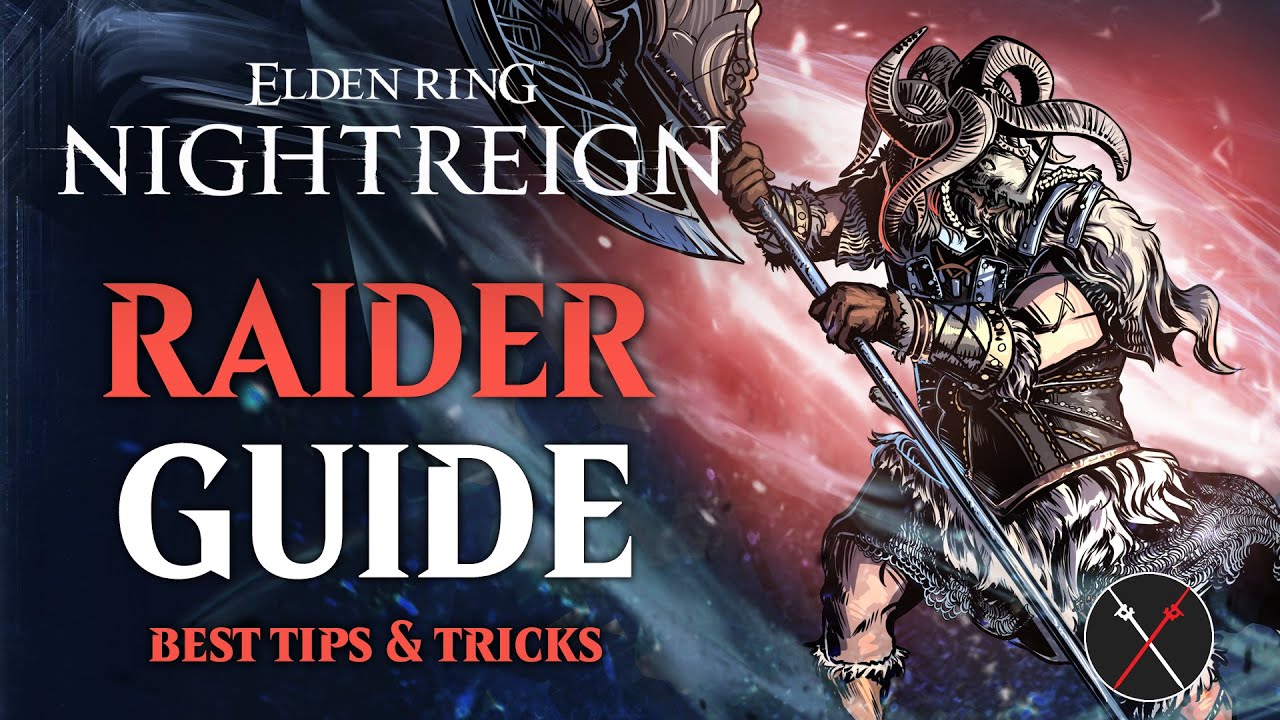 Elden Ring Nightreign Raider Guide - How to play Raider in Nightreign