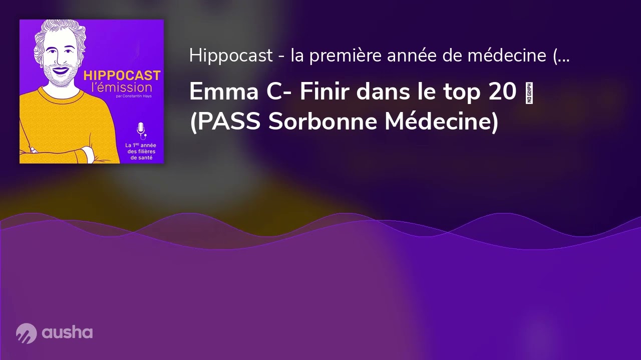 Témoignage #PASS : Emma raconte comment finir dans le top 20 🥇 (PASS Sorbonne Médecine)