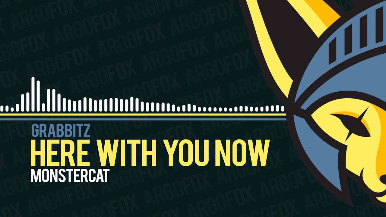 Grabbitz - Here With You Now [Monstercat]