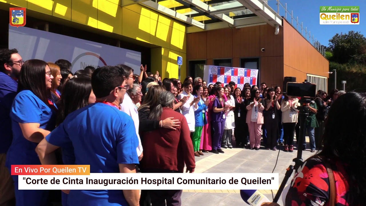 “Ceremonia de Inauguración Hospital Comunitario de Queilen”