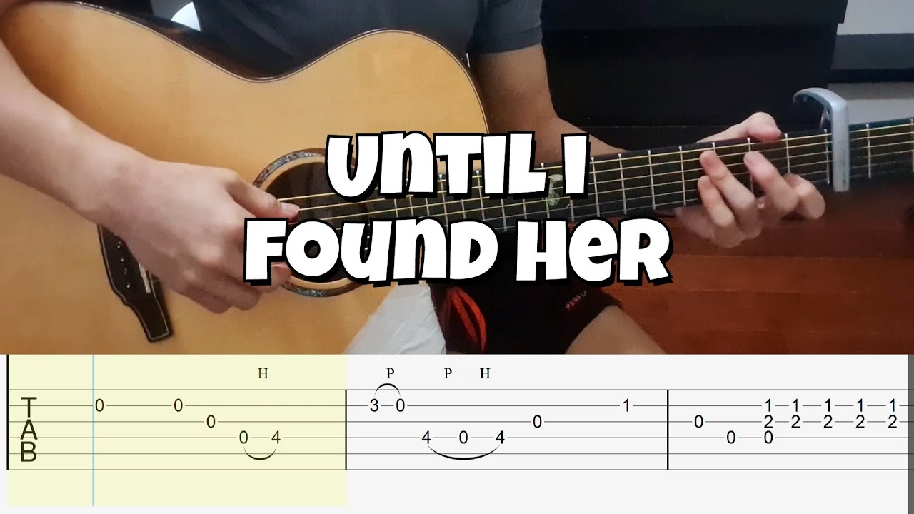 Until I Found Her SIMPLE and EASY Fingerstyle Lesson Guitar Tabs for BEGINNERS By Stephen Sanchez
