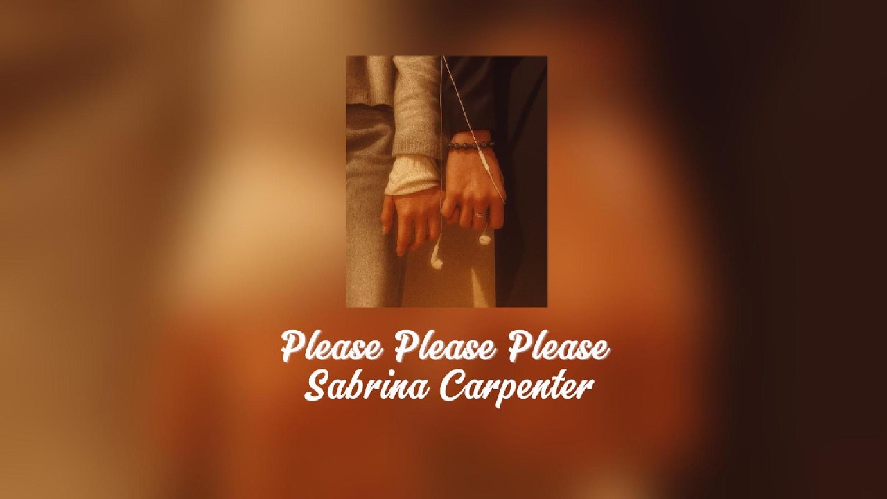 Porfavor n&atilde;o prove que estou certo...   Please Please Please &ndash; Sabrina Carpenter (Lyrics/Tradu&ccedil;&atilde;o)