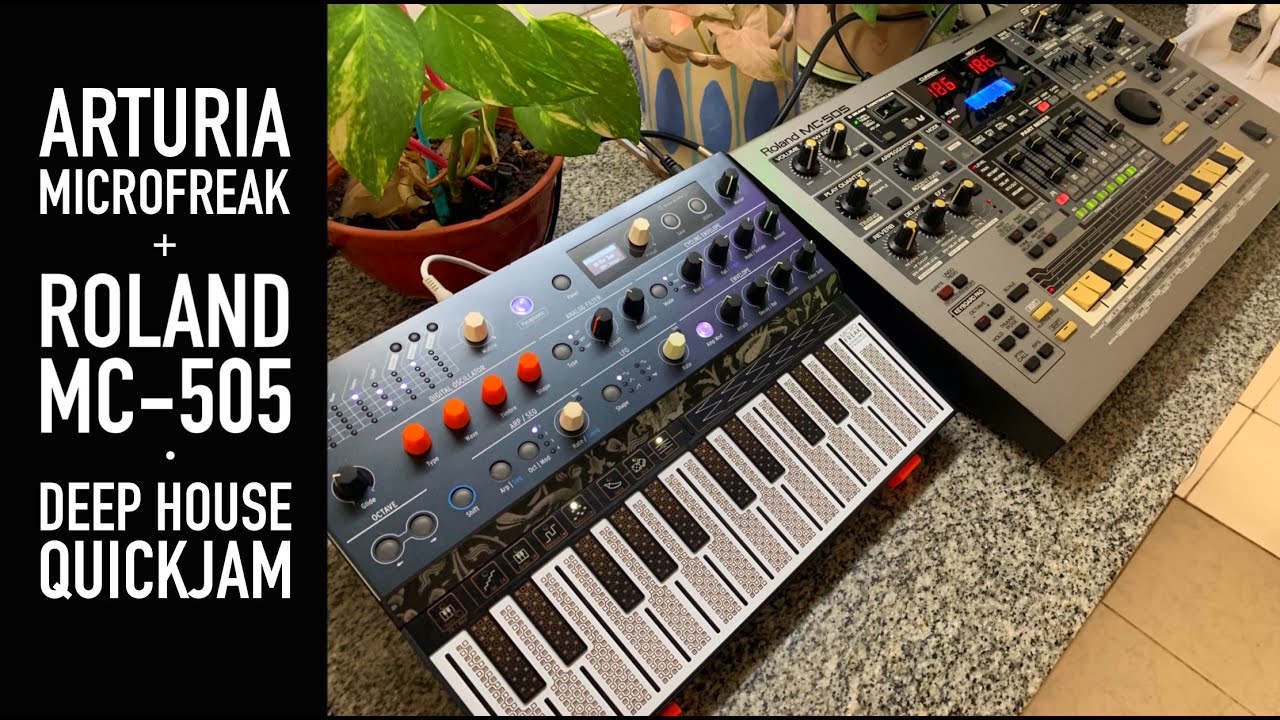 Arturia Microfreak / Roland MC 505 - Deep House Quick Jam