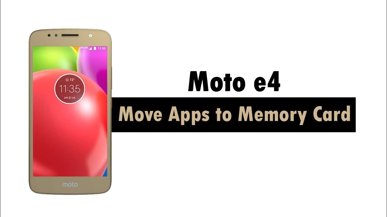 Moto e4 - How to Move Apps to the Memory Card