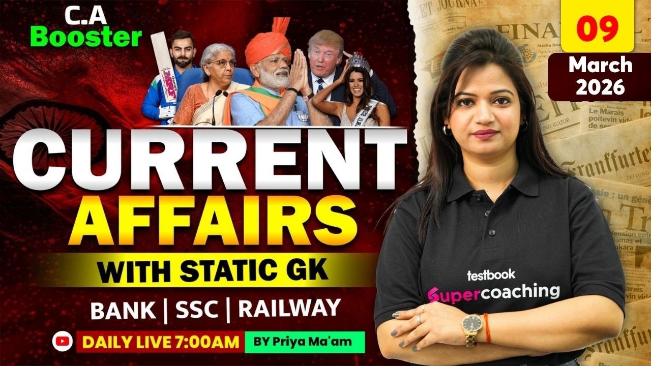 Current Affairs Today | 9 March Current Affairs 2026 | Daily Current Affairs 2026 | by Priya Mam