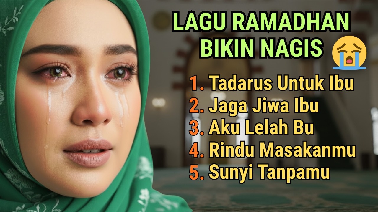 Dijamin Nangis😭‼️Tadarus Untuk Ibu Lagu Religi Ramadhan Sedih Terbaru, Lagu Ramadan Islami 2026