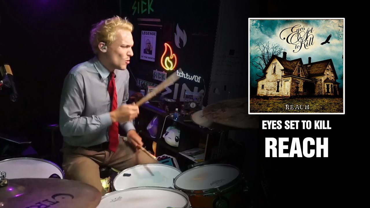 Eyes Set To Kill - Reach | Drum Cover [First Time Hearing]