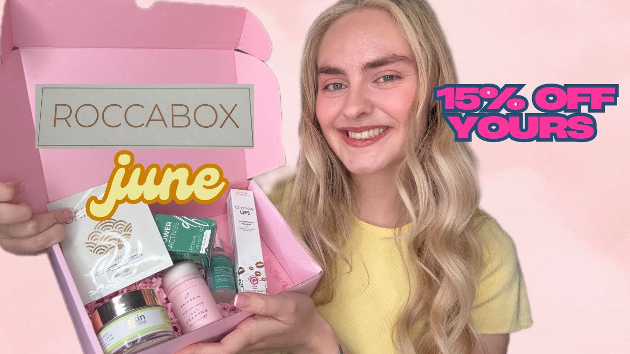 ROCCABOX JUNE 2025 🌞 BEAUTY SUBSCRIPTION BOX UNBOXING WORTH OVER  £162 | 15% OFF YOURS 😍