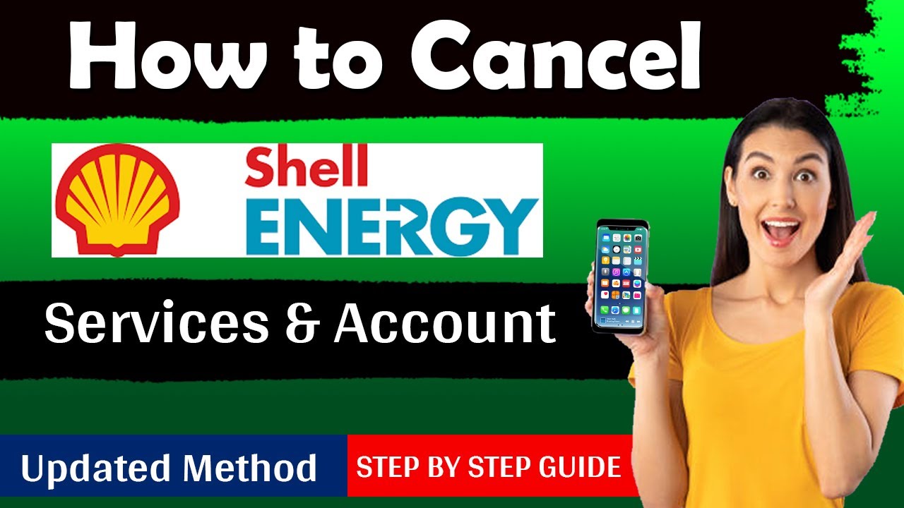 How To Cancel Shell Energy Services and Account | stop shell energy services .