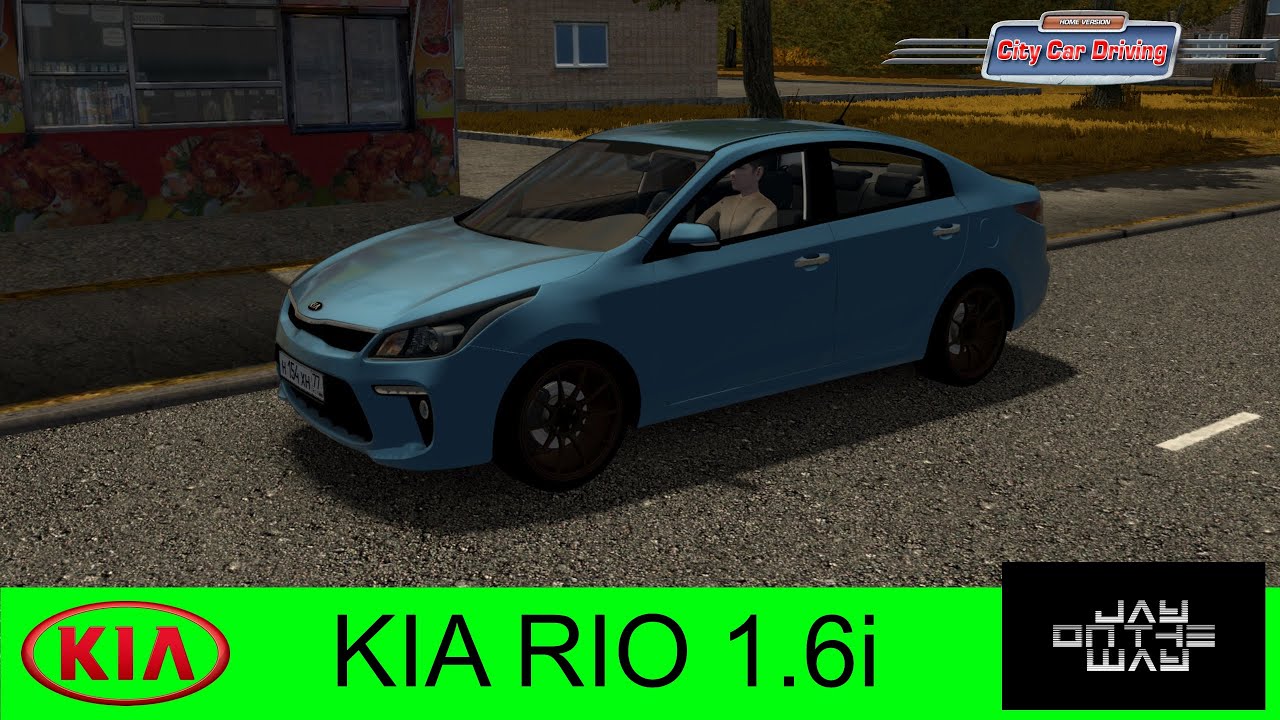🚗 KIA Rio 1.6i для City Car Driving #jayontheway