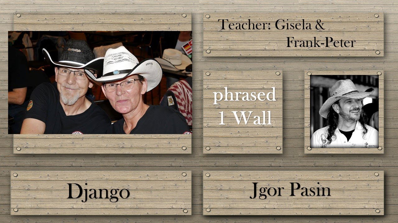 Line Dance Django, Choreo: Jgor Pasin