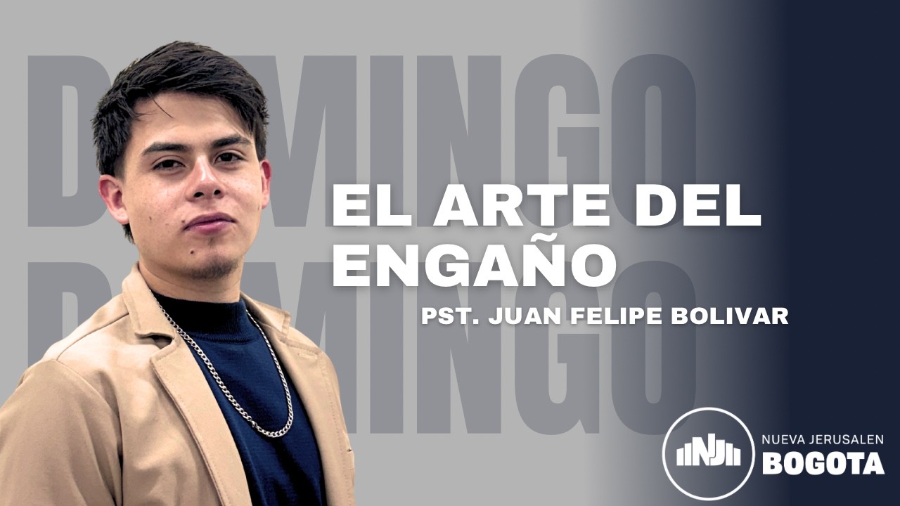 El arte el engaño /2 Corintios 11:7-15/ Pst: Juan Felipe Bolívar.