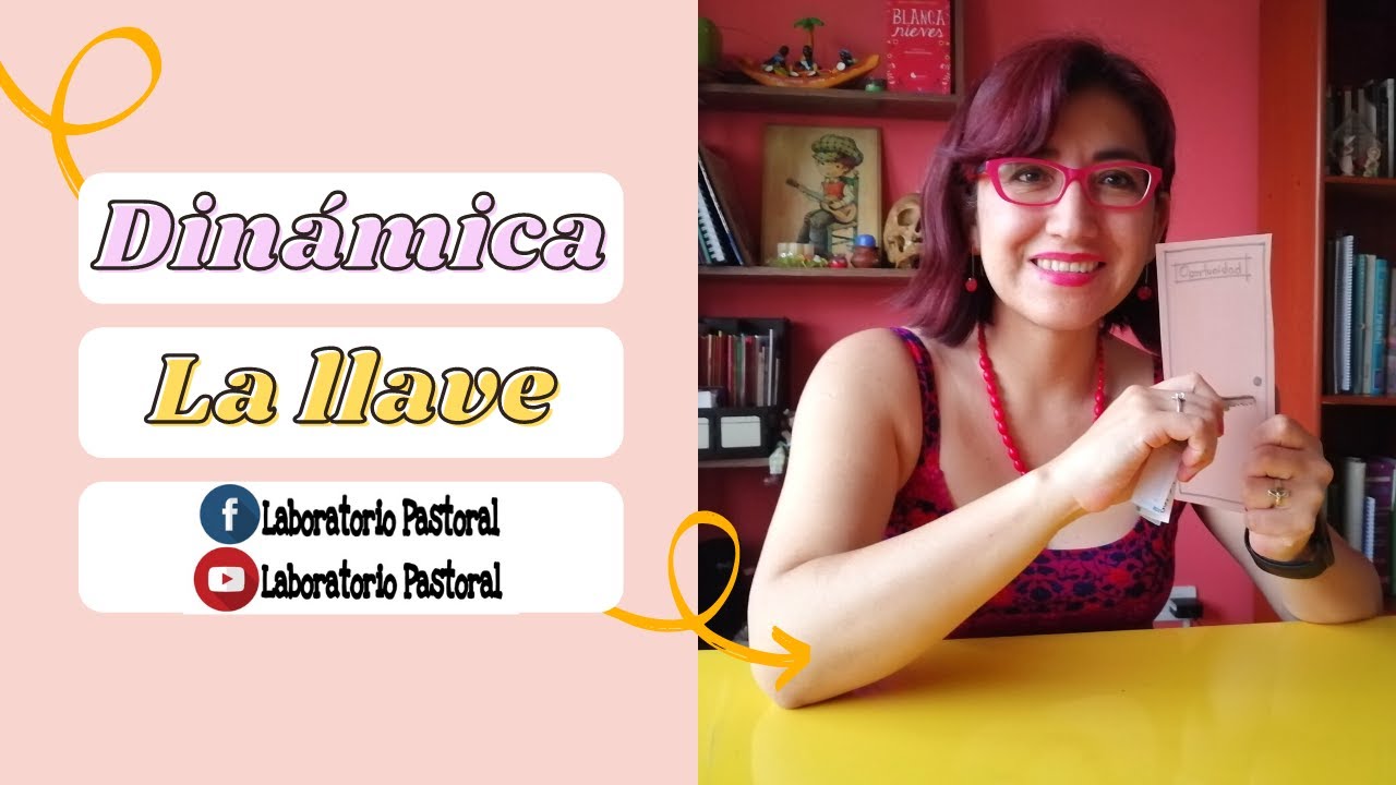 Dinámica: La llave