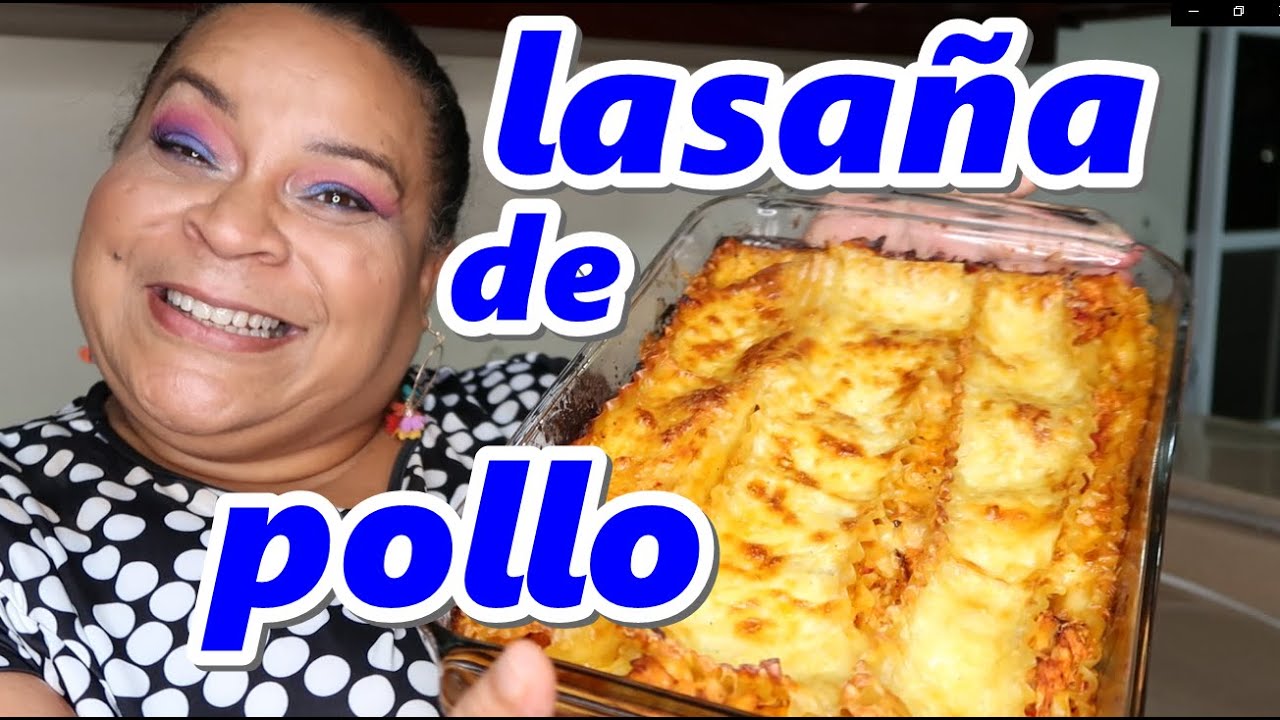 LASAÑA DE POLLO PASO A PASO