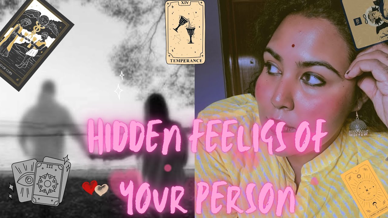 Hidden feelings of your person (Hindi) Timeless