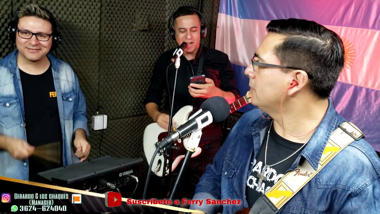 Gerardo y los Chaques show virtual 2ºda parte