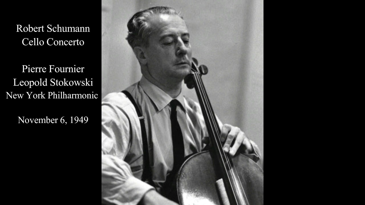 Schumann Cello Concerto - Pierre Fournier, cello / Leopold Stokowski cond