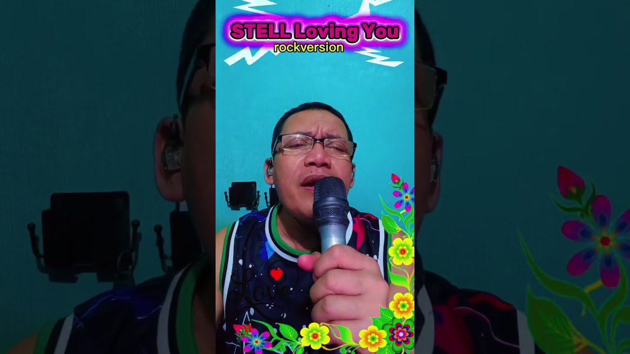 STELL Loving U...rockversion...🎤🎶🎼🎙️🎸...#coversong#music#song#fyp#viral