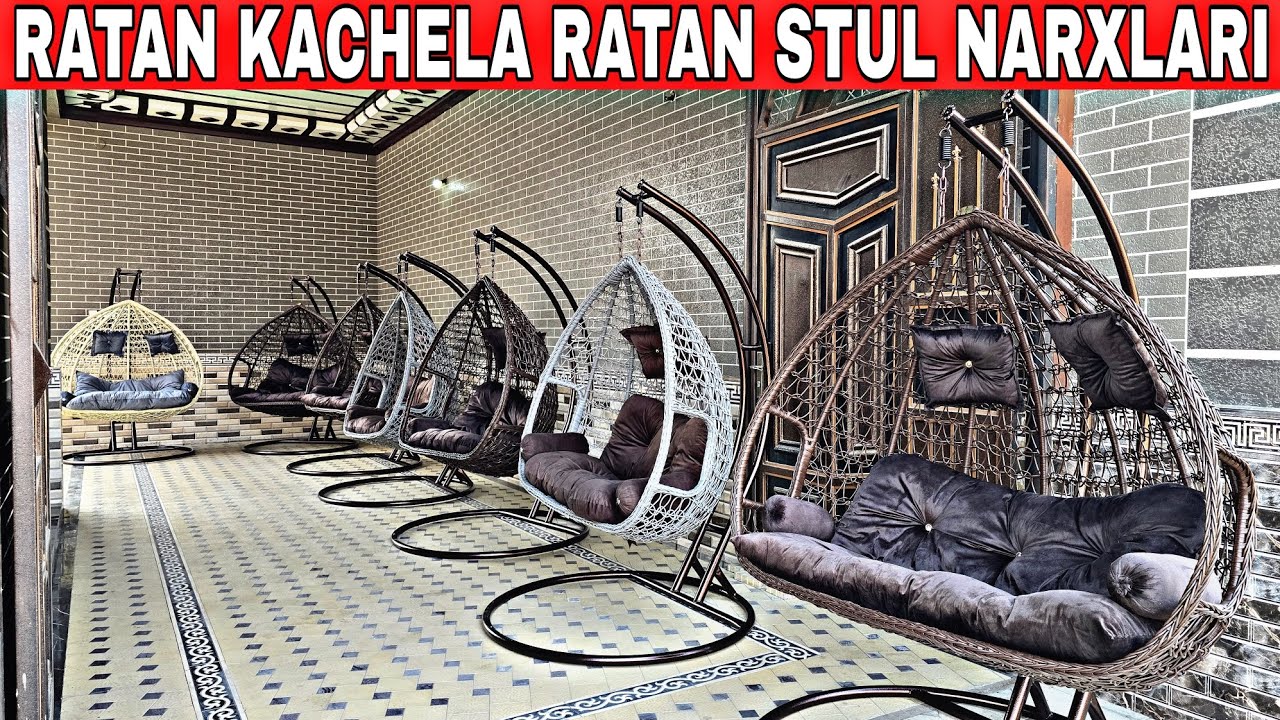 RATAN KACHELEY VA RATAN STOL STUL NARXLARI SINDI