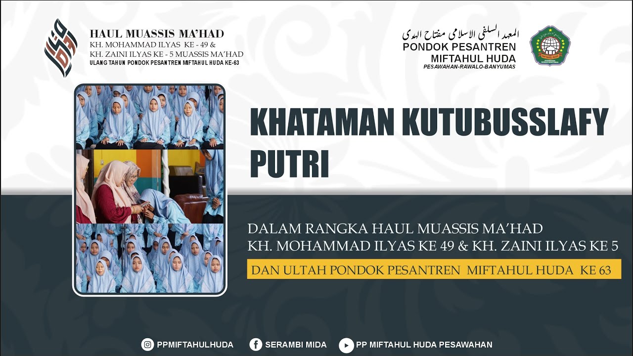 LIVE  ll  KHATAMAN KUTUBUSSALAFI PUTRI