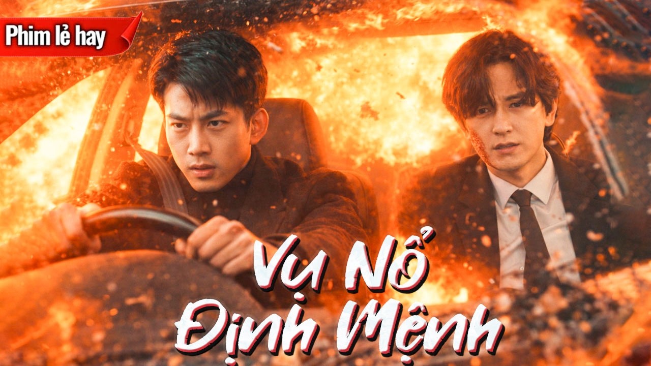 Phim lẻ 2026 | Vụ Nổ Định Mệnh | Chàng trai có siêu năng lực quyết kéo kẻ s.át nhân xuống địa ngục