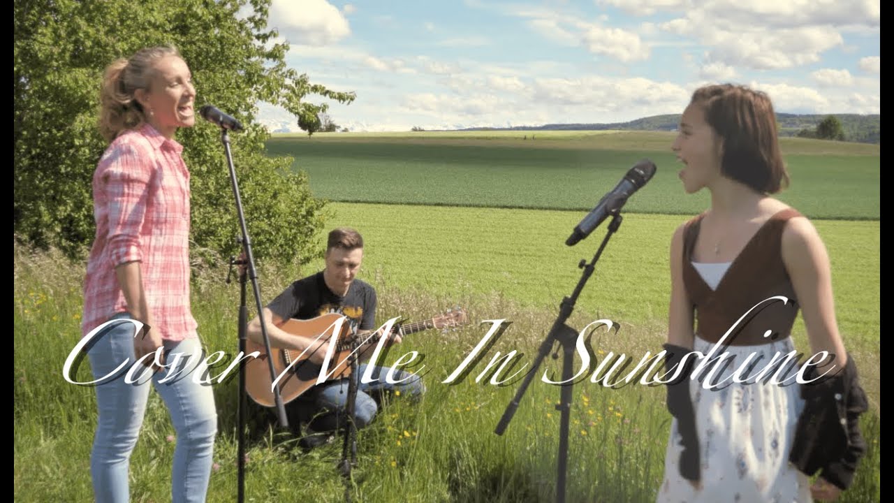 Mother & Daughter Duet - Cover Me In Sunshine (Cover)