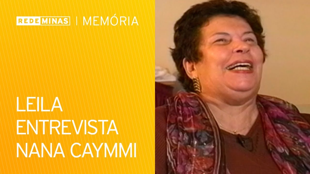Nana Caymmi fala sobre vida e carreira [Rede Minas Memória]