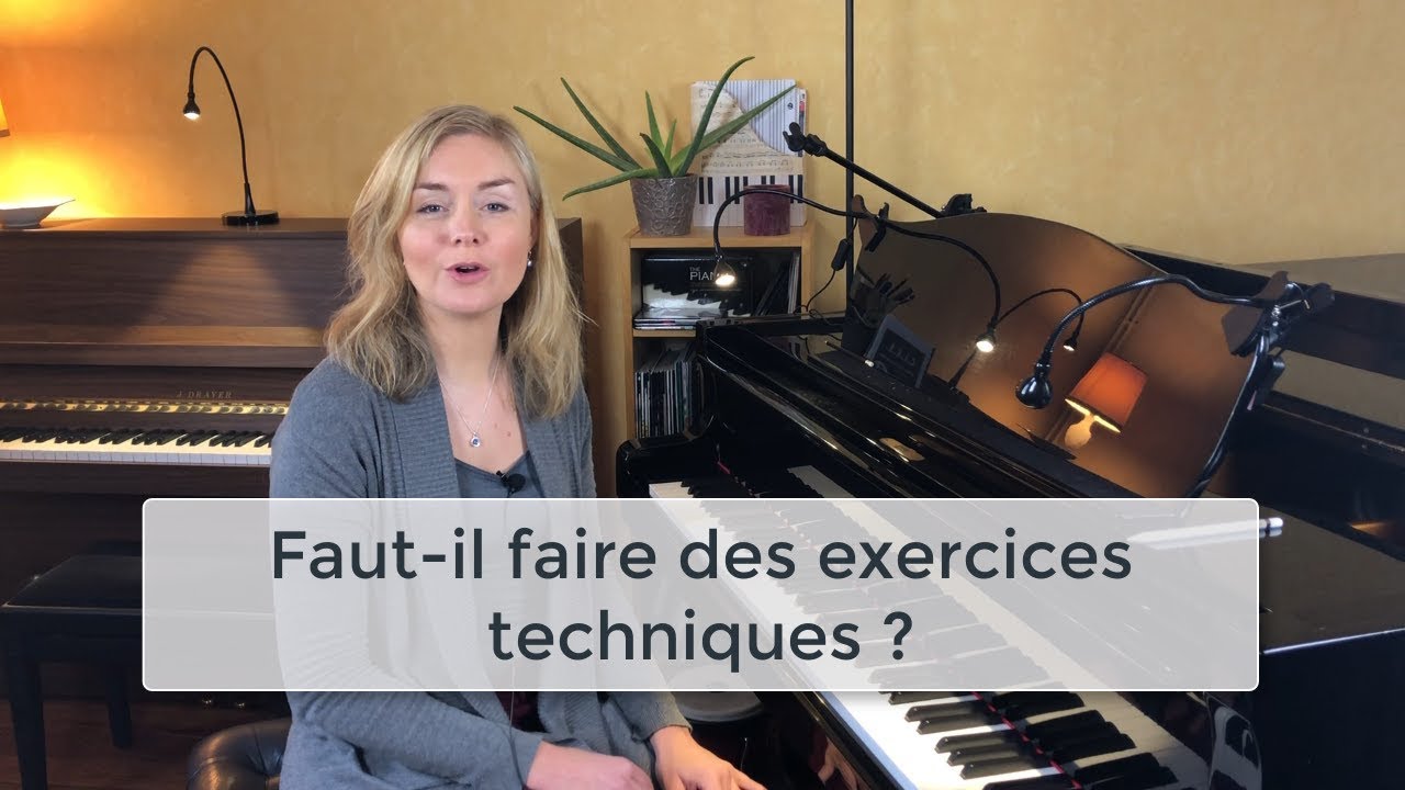 Faut-il faire des exercices techniques ?