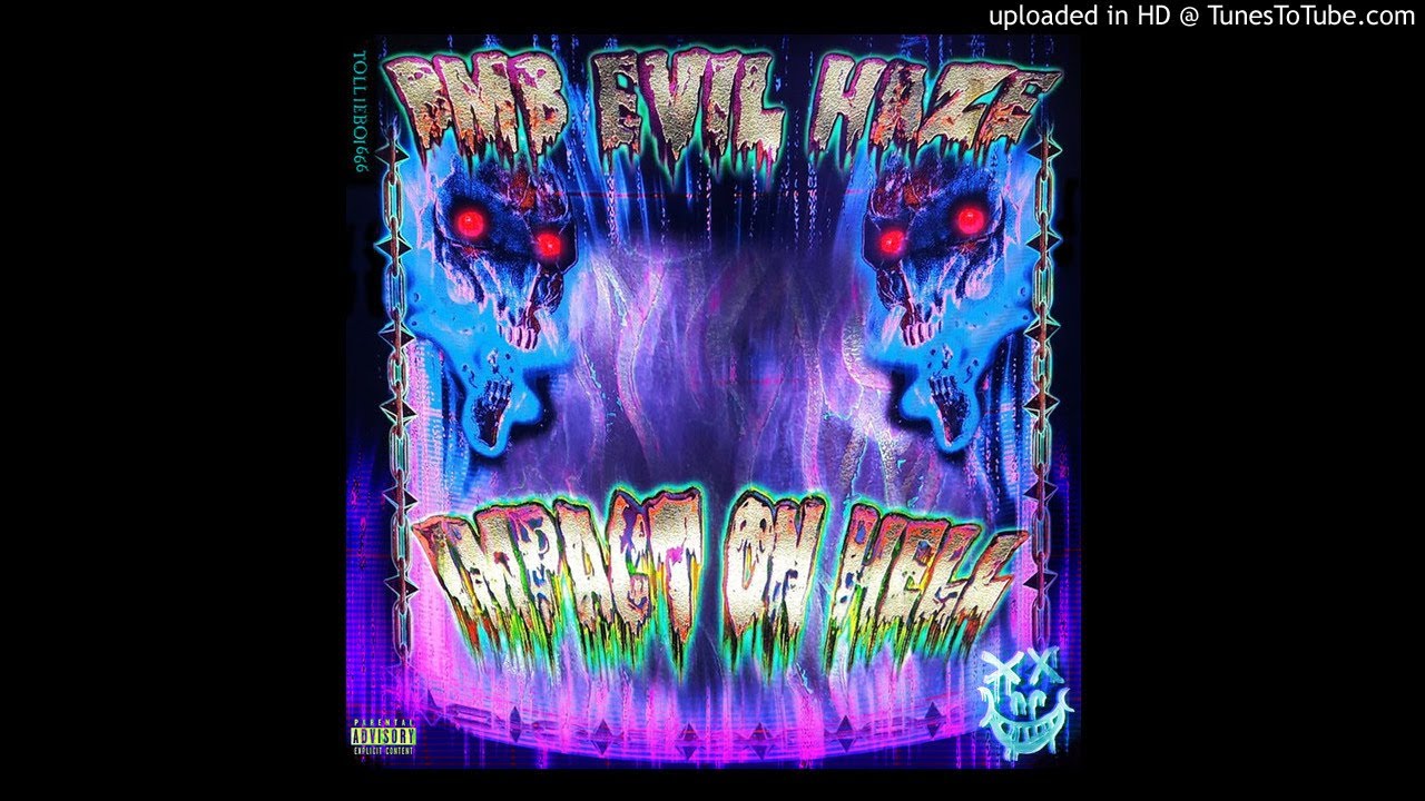 BMB EVIL HAZE - DURTY DEMONIC (MIX)