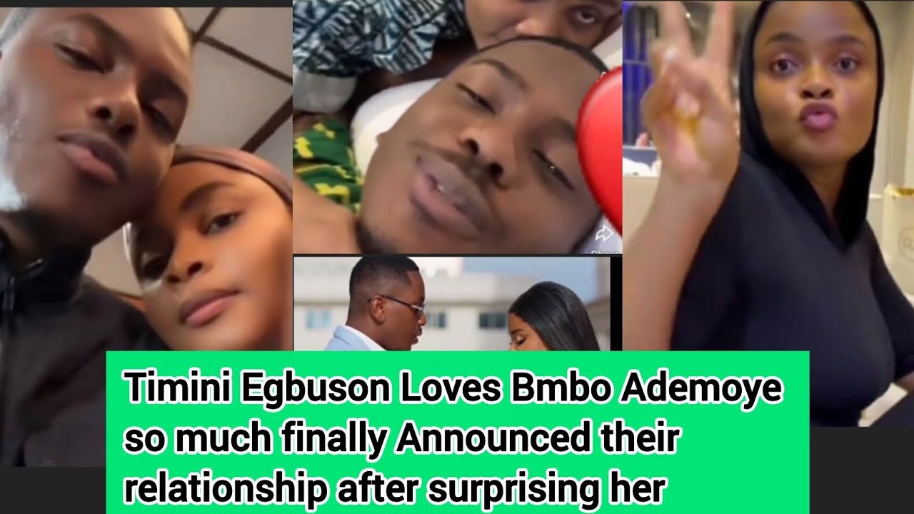 Timini Egbuson Loves Bmbo Ademoye so much finally Announced their relationship after surprising her