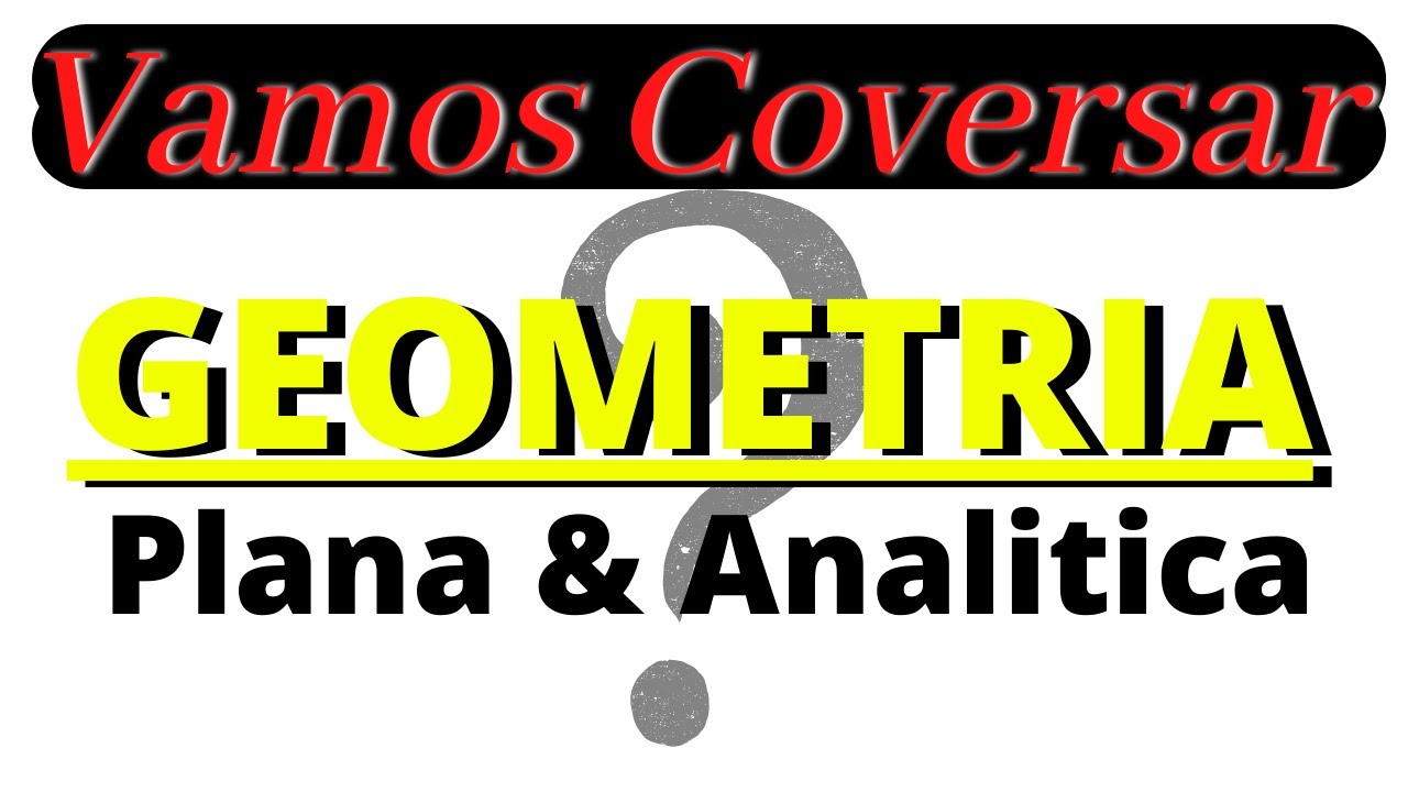 Geometria Plana (Resolução de Exercícios)