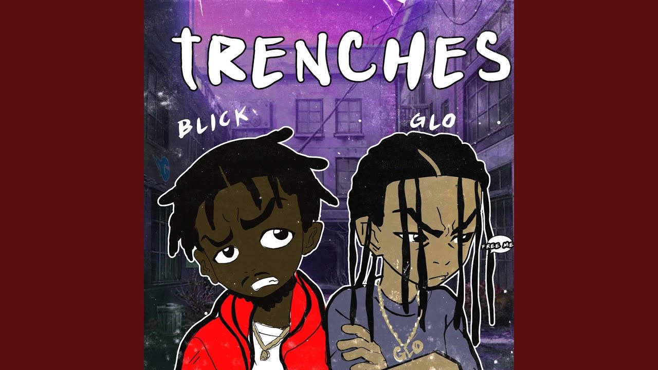 Trenches (feat. Blick)