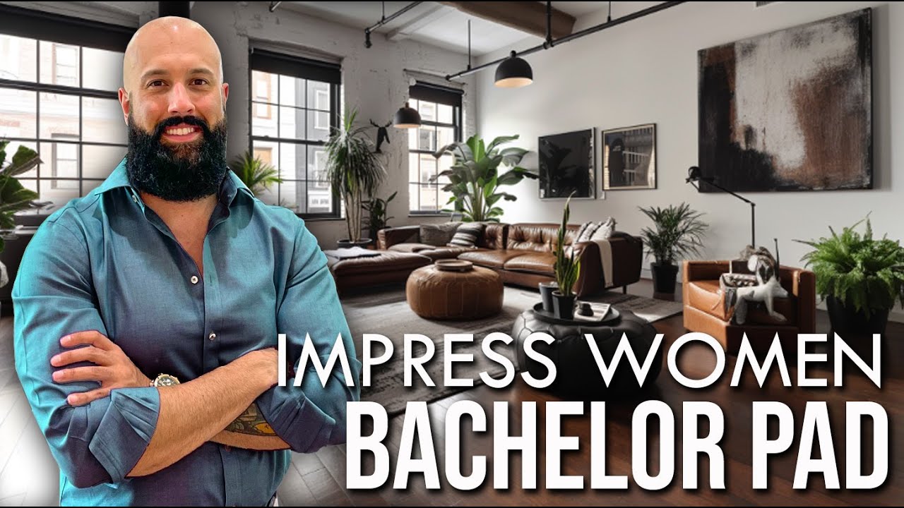 Impress Women with Your Apartment | Bachelor Pad Tips