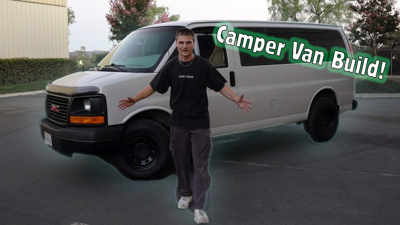 Converting My GMC Savana (Camper Van Build)