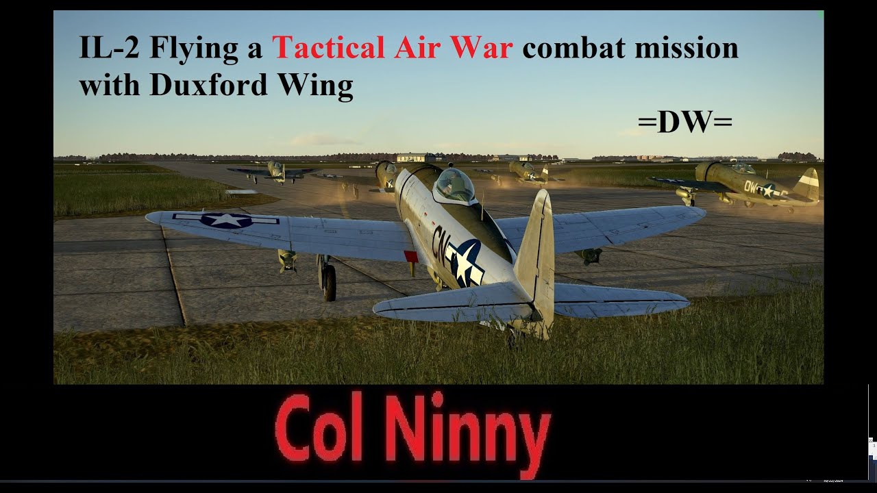 (170) IL-2  Flying a Tactical Air War combat mission with Duxford Wing =DW=  A Woke-Free environment