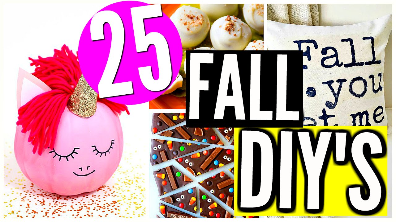 25 FALL DIY'S: Diy Room Decor, Treats, Snacks, Projects, Crafts